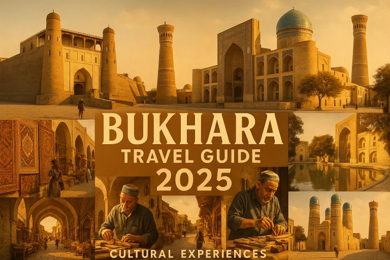 Bukhara Travel Guide 2025